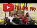 YOUTUBE ITU APA ? feat. ARIEF MUHAMMAD & GOEN ROCK
