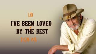 Watch Don Williams Ive Been Loved By The Best video
