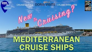 New To Cruising? A Look At Mediterranean Cruise Ships