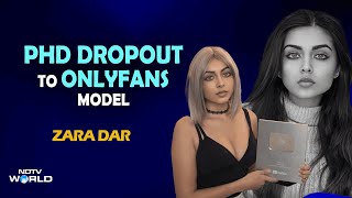 Zara Dar Onlyfans Made Over 1 Million Youtuber Quits Phd To Become Adult Content Creator