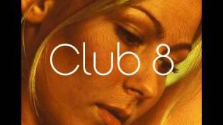 Watch Club 8 Leave The North video