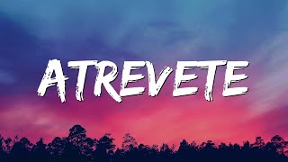 Atrévete - Nicky Jam, Sech Letralyrics