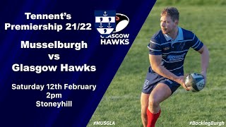 HIGHLIGHTS | Musselburgh vs Glasgow Hawks - Tennent's Premiership 2021/22