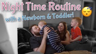 Realistic Night Time Routine 2019 With A Newborn And Toddler