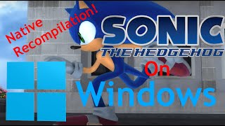 Windows Sonic 06 Native Recompilation On Windows Wip Marathon Recompiled