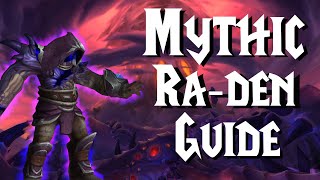 Mythic Ra-Den - Guide Nyalotha