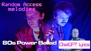 80'S Powerballad With Ai Lyrics (Chat Gpt) | Random Access Melodies | Thomann