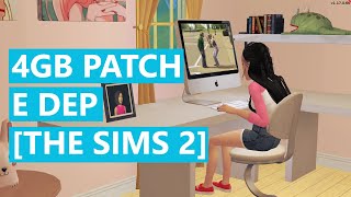 Como Melhorar O Desempenho Do The Sims 2 Parte 2 4Gb Patch E Dep