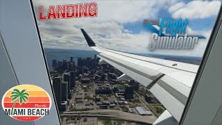 Microsoft Flight Simulator 2020 - Landing Miami - Latinvfr Miami Kmia
