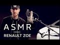 ASMR x RENAULT ZOE | A relaxing electric vehicle experience
