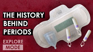 The History Of Menstruation Evolution Of Menstruation Products Mini - Doentary Explore Mode