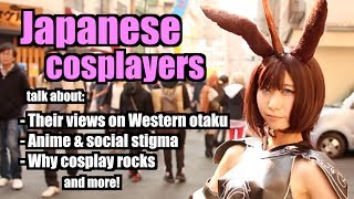 What JAPANESE COSPLAYERS think about WESTERN OTAKU