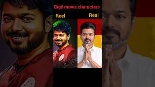 Bigil Movie Characters Real