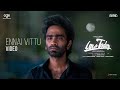 Love Today - Ennai Vittu Video | Pradeep Ranganathan | Yuvan Shankar Raja | AGS