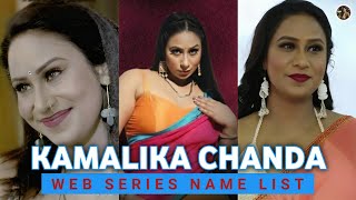 Kamalika Chanda Web Series List Mastram My Darling Yes Mam Ghar Sasur Ek Raat Mwsd