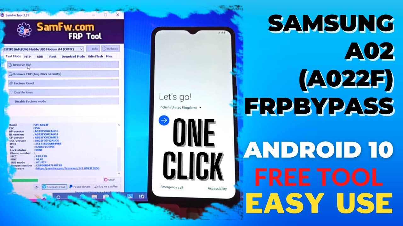 Samsung A02 SM A022F Unlock FRP BYPASS With One Click No Samsung A02 SM A022F Unlock FRP BYPASS With One Click No