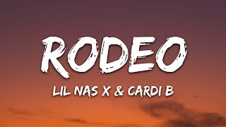 Lil Nas X, Cardi B - Rodeo (Lyrics)