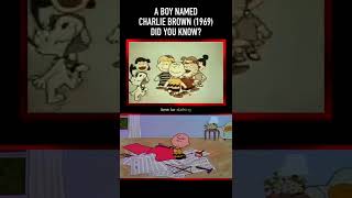 Did You Know This About A Boy Named Charlie Brown 1969?