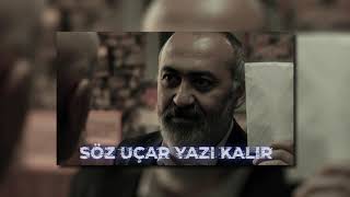 Söz Uçar Yazi Kalir