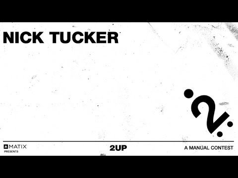 Nick Tucker - 2UP
