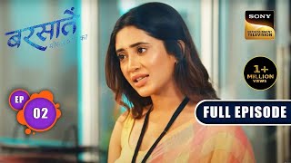 Aradhna क Complaint Barsatein - Mausam Pyaar Ka Ep 2 Full Episode