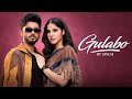 Gulabo Song | Punjabi New Song | RV Singh Ft. Aveera Singh | Latest Punjabi Songs 2024