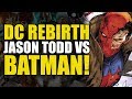 Red Hood vs Batman! (Red Hood And The Outlaws Vol 4: Good Night Gotham)