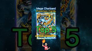 Top 5 Expensive Mega Charizard Cards