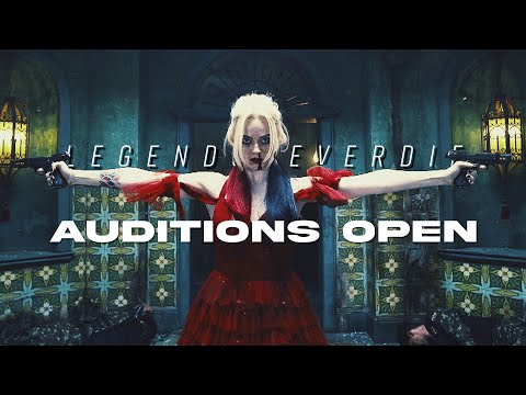 LegendsNeverDie | Auditions Open! LegendsNeverDie | Auditions Open!