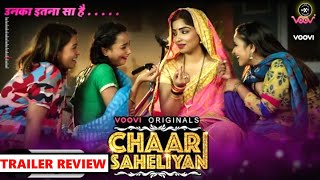 Chaar Saheliyan Official Trailer Review Voovi App Chaar Saheliyan Rekha Mona Sarkar