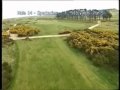 Carnoustie+Scotland+Championship+Course+Video+-+Holes+10+-+18