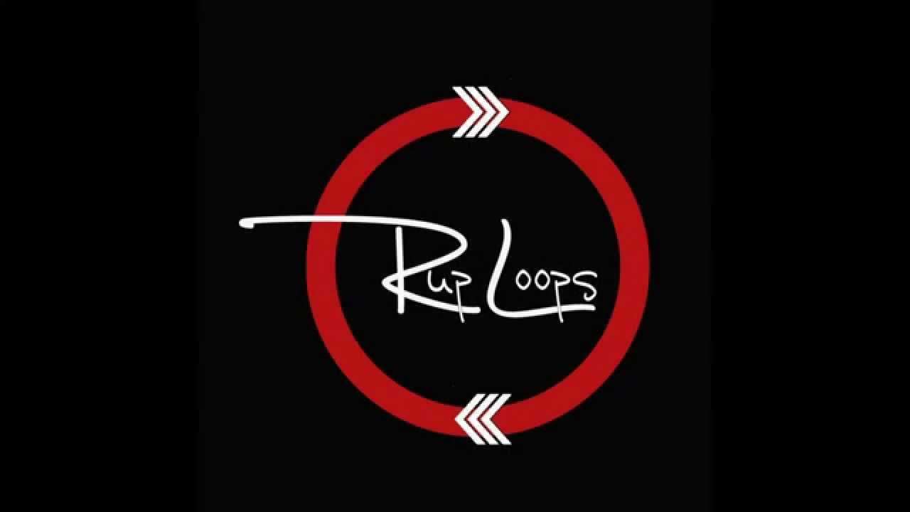 RUPLOOPS VIDEO