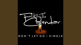 Watch Fall Kills The Calendar Dont Let Go video