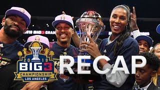 Big3 2019 Championship Recap
