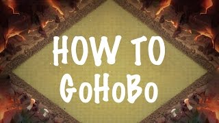 How To Gohobo Th9 - - - Super Strong Attack Strategy