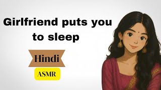 You Need To Take Rest My Darling Hindi Asmr Roleplay