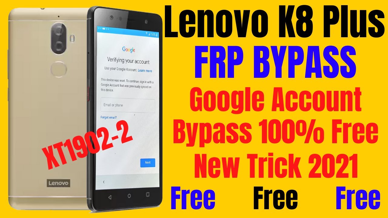 Lenovo K8 Plus (XT1902-2) Frp Bypass ll Google Account Lenovo K8 Plus (XT1902-2) Frp Bypass ll Google Account