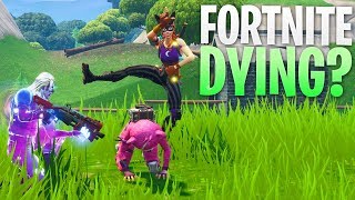 Fortnite is Dying?