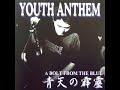 Youth Anthem - 季節の中で (Kisetsu No Nakade)