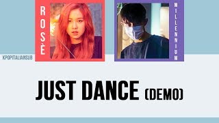 [SUB ITA / ENG] ROSè (Blackpink) & MILLENNIUM - Just Dance [MIXNINE Demo]