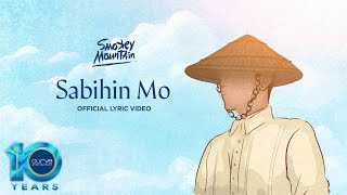 Watch Smokey Mountain Sabihin Mo video