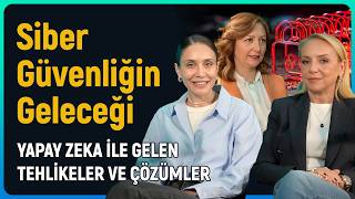 Siber Güvenliğin Geleceği Yapay Zeka Ile Gelen Tehlikeler Ve Çözümler Çiğdem Kayalı