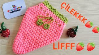 Çilek Lif Modeli Yapımı Yeni Kese Lif Modelleri Kolay Lif Örnekleri