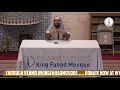1443  | Q and A Session with Shaikh Ahson Syed @King Fahad Mosque 12/05/2021