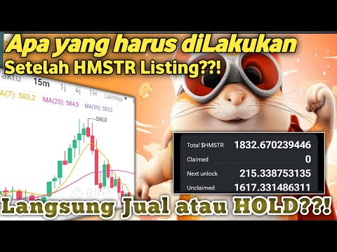 Hamster Kombat Listing Langsung Jual Atau Hold Token HMSTR?!! Antisipasi Harga Di Bull Market 2025