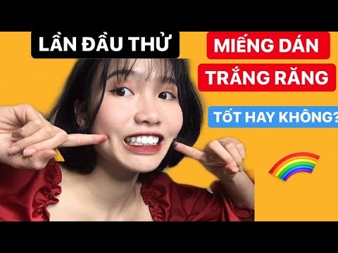 MIẾNG DÁN TRẮNG RĂNG CÓ THẬT SỰ TỐT? Crest Supreme 7 Days | Minh Ngọc |