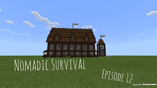 Getting Started On The Mansion Nomadic LP Ep. 12