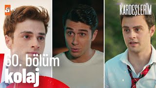 Admine Göre En Mük Sahneler60. Bölüm Kardeşlerim Özel Kolaj