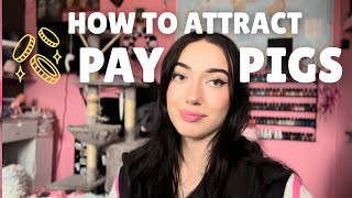 How To Attract Paypigs - Findom Marketing Strategies