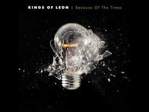 Kings of Leon- Knocked up